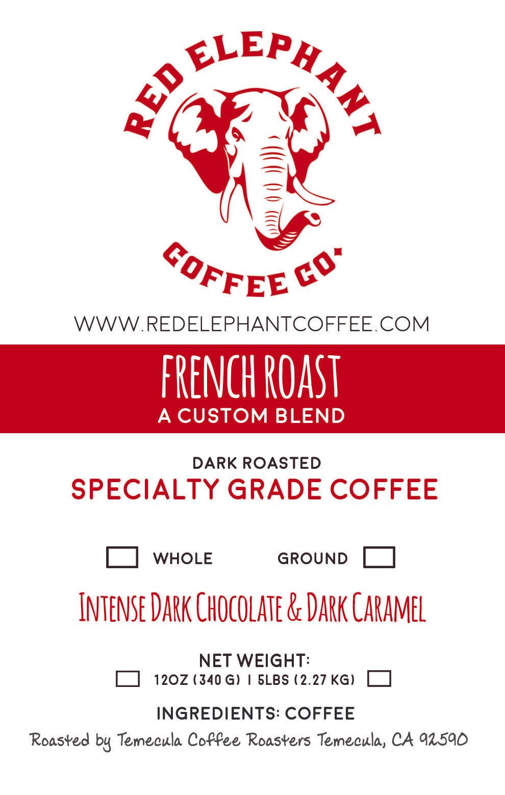 French Roast Blend - Red Elephant Coffee Co.