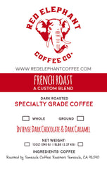 French Roast Blend - Red Elephant Coffee Co.